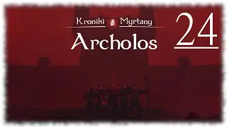 Gothic II Kroniki Myrtany: Archolos - 24 - Lombard. Życie pod zastaw