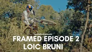 FRAMED | EPISODE 2 | Loïc Bruni's "Rust" Demo