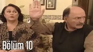 En Son Babalar Duyar 10. Bölüm