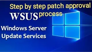 Step by Step Patch approval process through WSUS @KkNeTwOrK