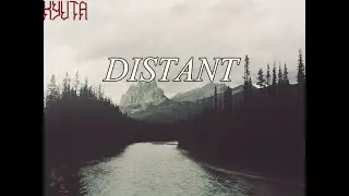 KYUTA - DISTANT