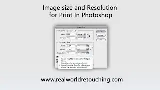 Real World Retouching: Image size and Resolution in Photoshop