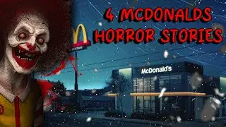 4 TRUE Creepy Mcdonald's Horror Stories