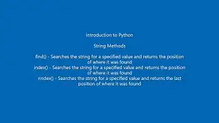 Python String Methods - find(), index(), rindex()