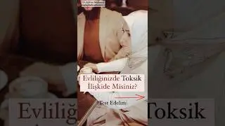 Toksik ilişki testi