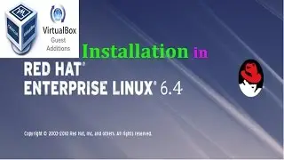 How to install Virtualbox guest additions for Red Hat enterprise linux on VBox