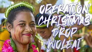 2020 OPERATION CHRISTMAS DROP IN WOLEAI PART 1