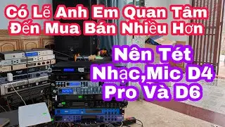Nhạc-Mic Của D4 Pro Mới Và D6 Bãi-Thanh Hồng Audio KTV-0977259103-0348900941