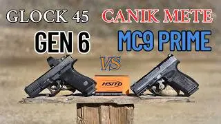 Glock 45 Gen 6 vs Canik Mete MC9 Prime: Which One Wins?