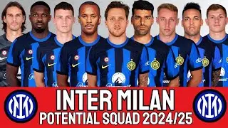 INTER MILAN POTENTIAL SQUAD 2024/25 SEASON | INTERNAZIONALE MILANO | SERIE A
