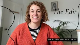 The Edit: New Sewing Patterns -  8th October