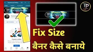 YouTube Banner Fix Size 2021 || How To Fix YouTube Banner Size, Youtube Channel Art Kaise Banaye