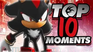 Top 10 Shadow The Hedgehog Moments - SonicHub Reacts