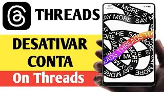 Como desativar a conta do Threads (iPhone e Android) - 2025