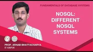NoSQL: Different NoSQL Systems