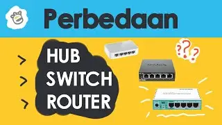 Perbedaan/Fungsi Hub, Switch dan Router