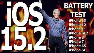 iOS 15.2 Battery Test / Battery Drain / Battery Performance Test : Now including the iPhone 12 + 13