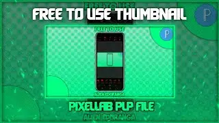 thumbnail plp for free | no copyright | pixellab | alien eduranga | pixellab thumbnail plp