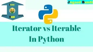 iterator vs iterable python || Python tutorial