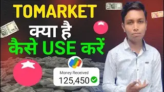 Tomarket Kya Hai || Tomarket Airdrop Kaise Use Kare || Tomarket Withdrawal