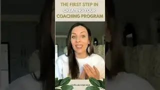 The FIRST Step In Creating Your Coaching Program #shorts