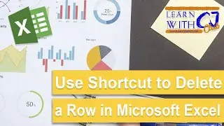 Deleting a Row with a Shortcut in Microsoft Excel