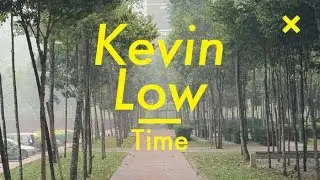 Time, Kevin Mark Low, Malaysia
