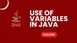 Use of Variables in Java | Learn Coding
