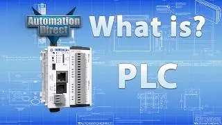 What is a PLC or Programmable Logic Controller? From AutomationDirect