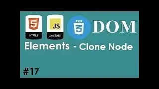 #17 - JavaScript HTML CSS Dom -Elements -  Clone Node  | DARIJA