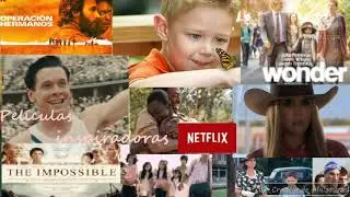 10 películas Inspiradoras que exhibe netflix