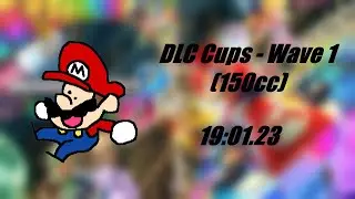 Mario Kart 8 Deluxe - Wave 1 DLC Cups (150cc) - 19:01.23