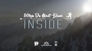 Vidéo 80km du Mont-Blanc - INSIDE
