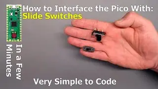 How to Interface a Slide Switch with a RPi PICO