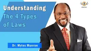 Understanding The 4 Types of Laws  💎 Munroe Global Animated Teachings