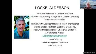 LinkedIn Tuesdays - 5/28/24 - Locke Alderson - "How to use LinkedIn for Job Hunting"