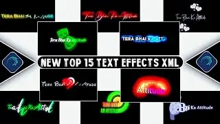 Top 15 New Text Animation Presets In Alight Motion | Text Effect XML File | Text Animation Presets