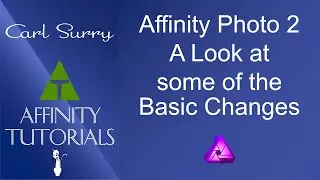 Affinity Photo 2 - A Look at the Basic Changes