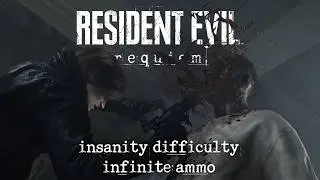 Resident Evil Requiem | Insanity difficulty (infinite ammo) | 4K/60FPS No Commentary Longplay