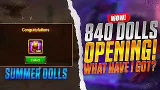 840 summer dolls opening | Hero Wars | Unboxing 840 Dolls for Epic Adventures!