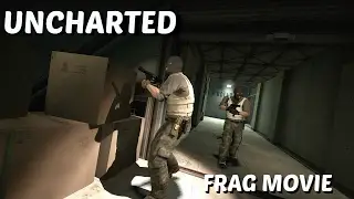 Uncharted - Frag Movie | CS:GO