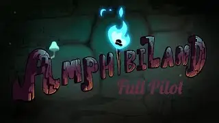 Amphibiland (Full Pilot)