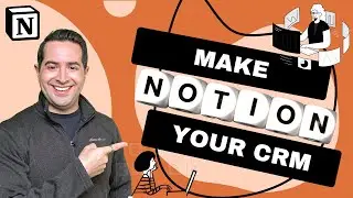 Notion CRM template: How to turn Notion into your CRM