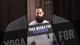 Yoga Mudra For Cough by Himalayan Siddha | Akshar