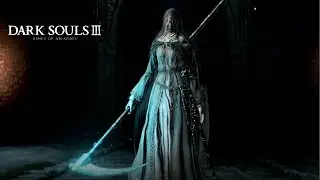 Dark Souls 3. Смерть Сестры Фриде