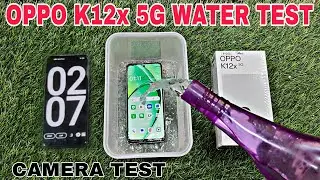 OPPO K12x 5G WATER TEST