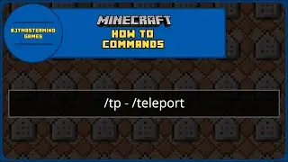 How To Commands [Ep.31] | Tp / Teleport Command