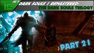 Dark Souls Remastered   Part 21