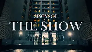 SPiCYSOL - THE SHOW feat. Def Tech  [Music Video]