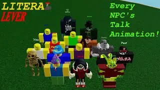 LITERAL LEVER All NPC's Talking Animations (+Removed NPCs)